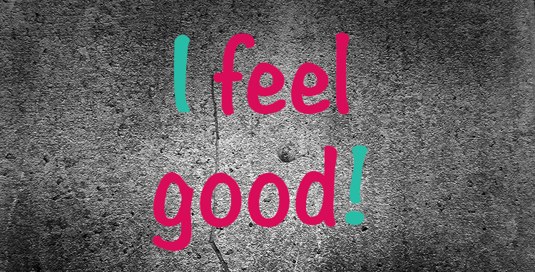i feel good